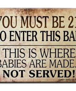 Flash Sale 🛒 Bars 21 To Enter - Kolorcoat™ Wood Bar Sign - Tavern Shaped 👍