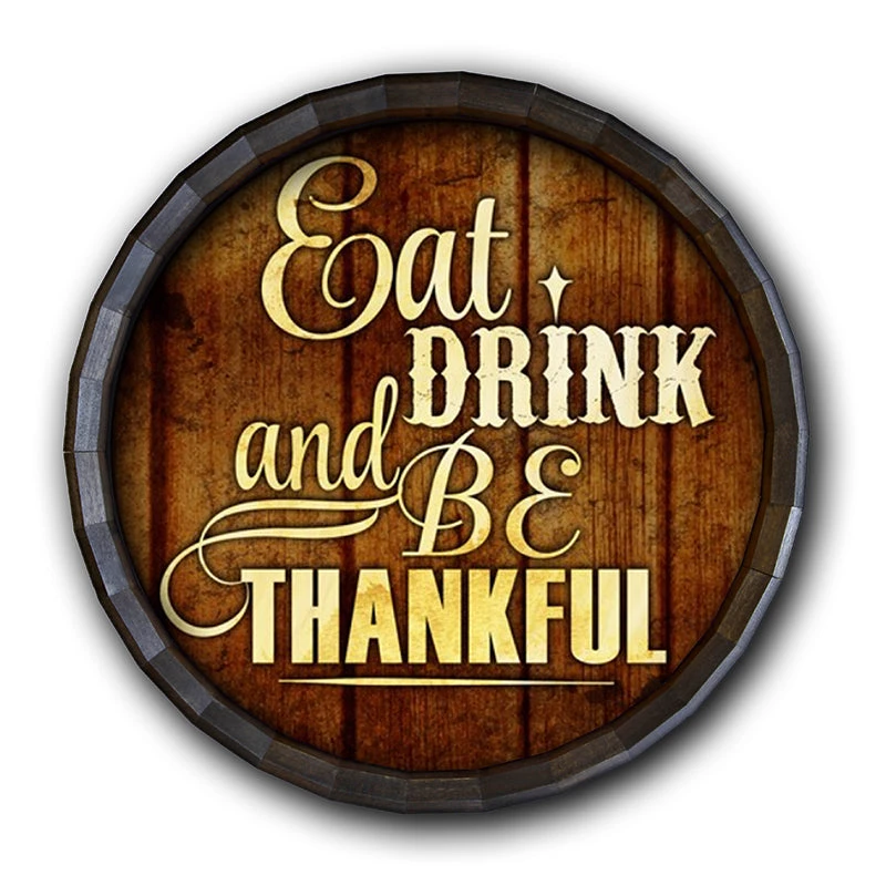 Outlet ⌛ Bars Barrel Top Tavern Sign - Eat Drink And Be Thankful ✔️ 3 Outlet ⌛ Bars Barrel Top Tavern Sign - Eat Drink And Be Thankful ✔️
