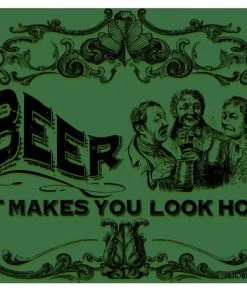 Coupon 👍 Bars Kolorcoat™ Metal Bar Sign - Beer Makes You Look Hot ⭐