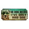 Cheap 🤩 Bars In 🐶 Dog Beers - Wood Plaque Kolorcoat™ Bar Sign 🥰 -Outlet Bars Store dog beers wood sign1 800x