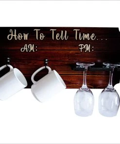 Deals ⭐ Bars "How To Tell Time" Coffee Mug And Wine Glass Holder - Wood Board Background (Hardware Included) ⌛