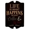 Wholesale 🛒 Bars Tavern Shaped Wood Sign - Life Is What Happens... 😀 -Outlet Bars Store life happens add your name wood frame shapped sign 800x