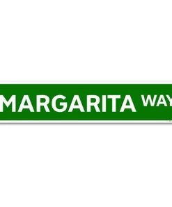 Deals 😍 Bars Kolorcoat™ Metal Bar Sign - Street Signs ⌛ -Outlet Bars Store margarita way 1 800x