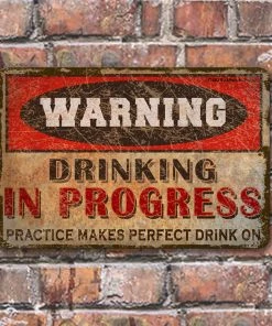 Best Sale ⌛ Bars Vintage Metal Bar Sign - 12" X 18" - Warning - CUSTOMIZABLE 🥰 -Outlet Bars Store metal bar sign warning drinking in pprogress wall 800x