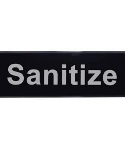 New 🔥 Bars "Sanitize" Sign - 9" X 3" 😉