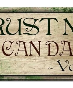 Best Pirce 🧨 Bars Trust Me, You Can Dance - Wood Plaque Kolorcoat™ Sign 🧨